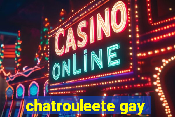 chatrouleete gay